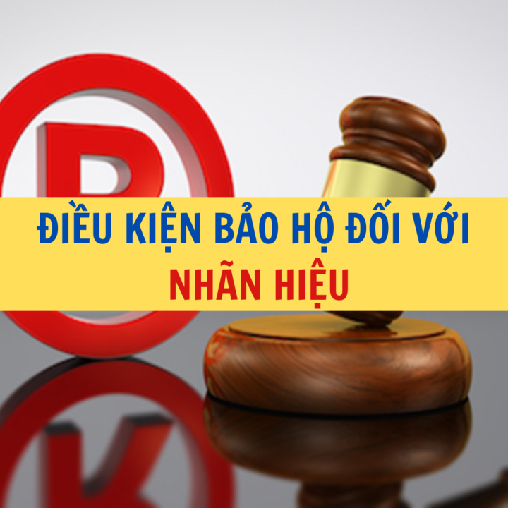 Điều kiện bảo hộ đối với nhãn hiệu - Công ty Luật Thuận Đức